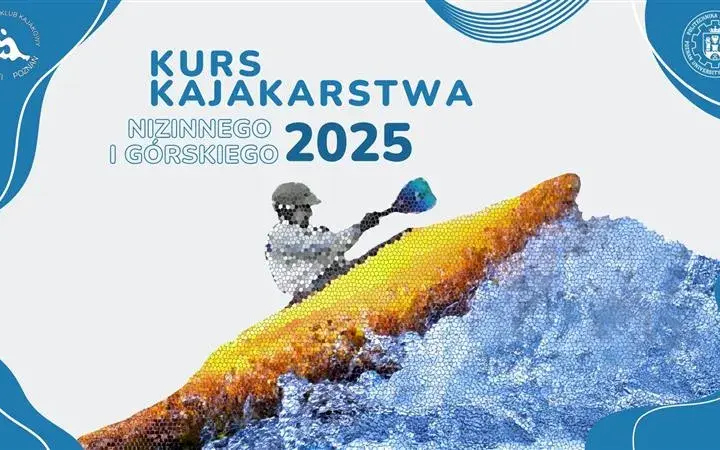 Opanuj kajak: Kursy kajakarstwa nizinnego przewodnik od A do Z